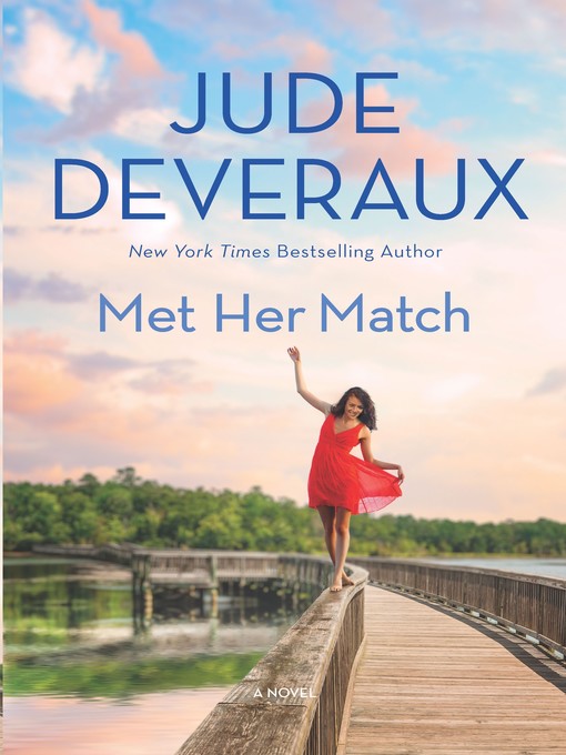 Title details for Met Her Match by Jude Deveraux - Wait list